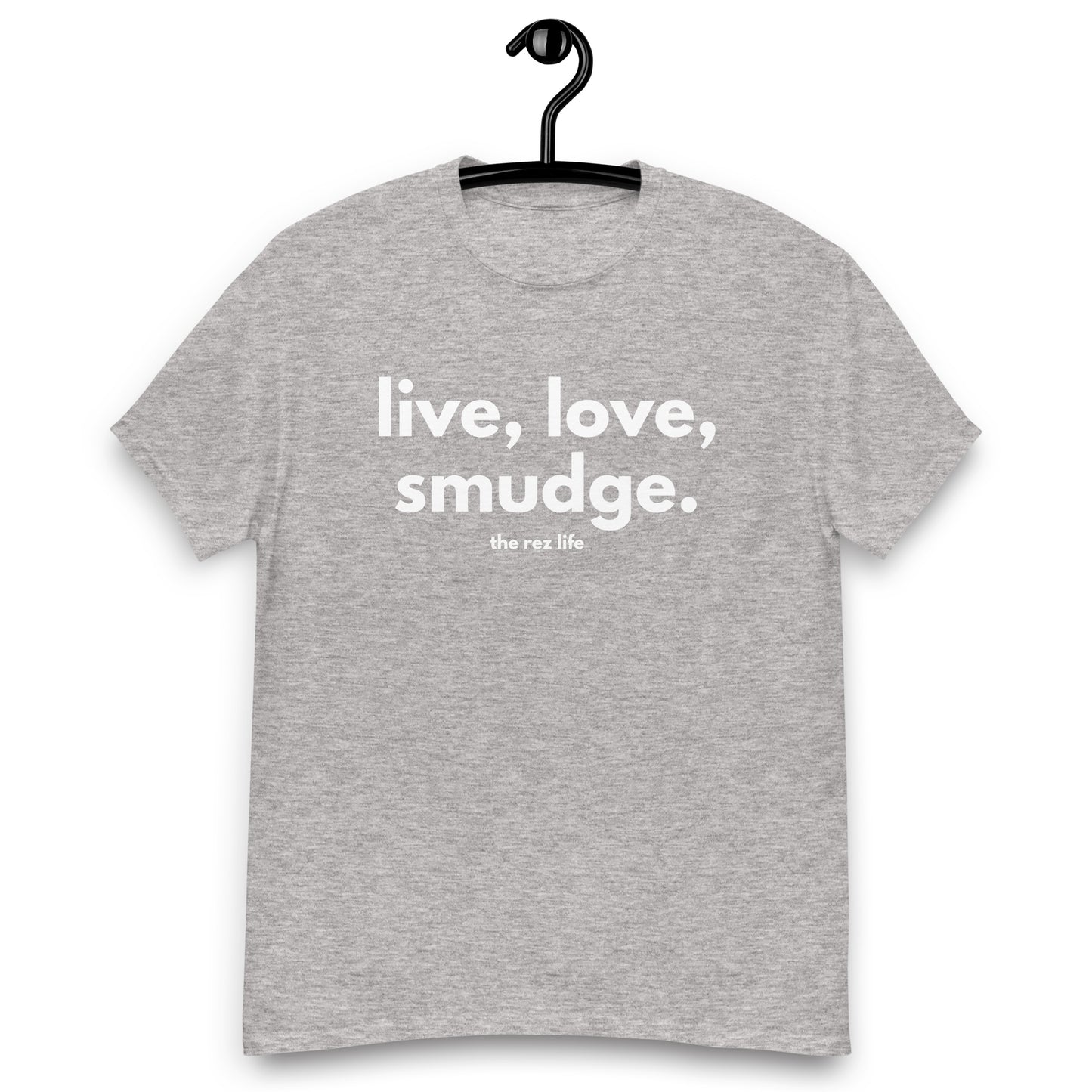 This Is The Way - Live, Love, Smudge Men's Tee