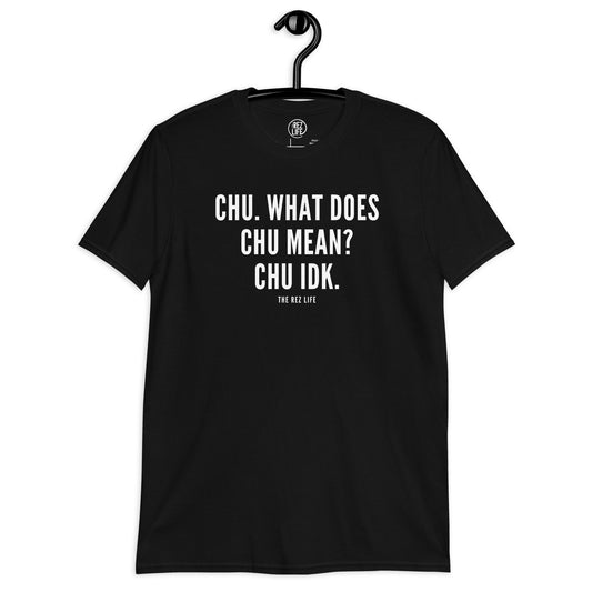 CHU! What Does Chu Mean? Chu, Idk! (Don't Ask Me!)