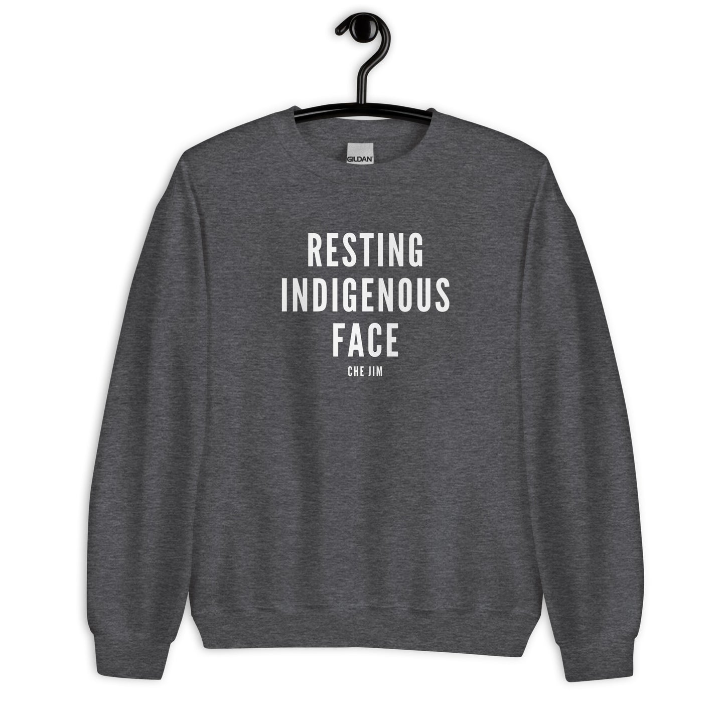 Not My Fault I Just Have Resting Indigenous Face @che.jim Crewneck - The Rez Lifestyle