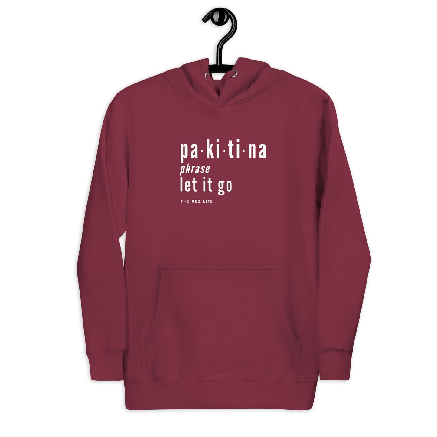 Let It Go: Pakitina Hoodie