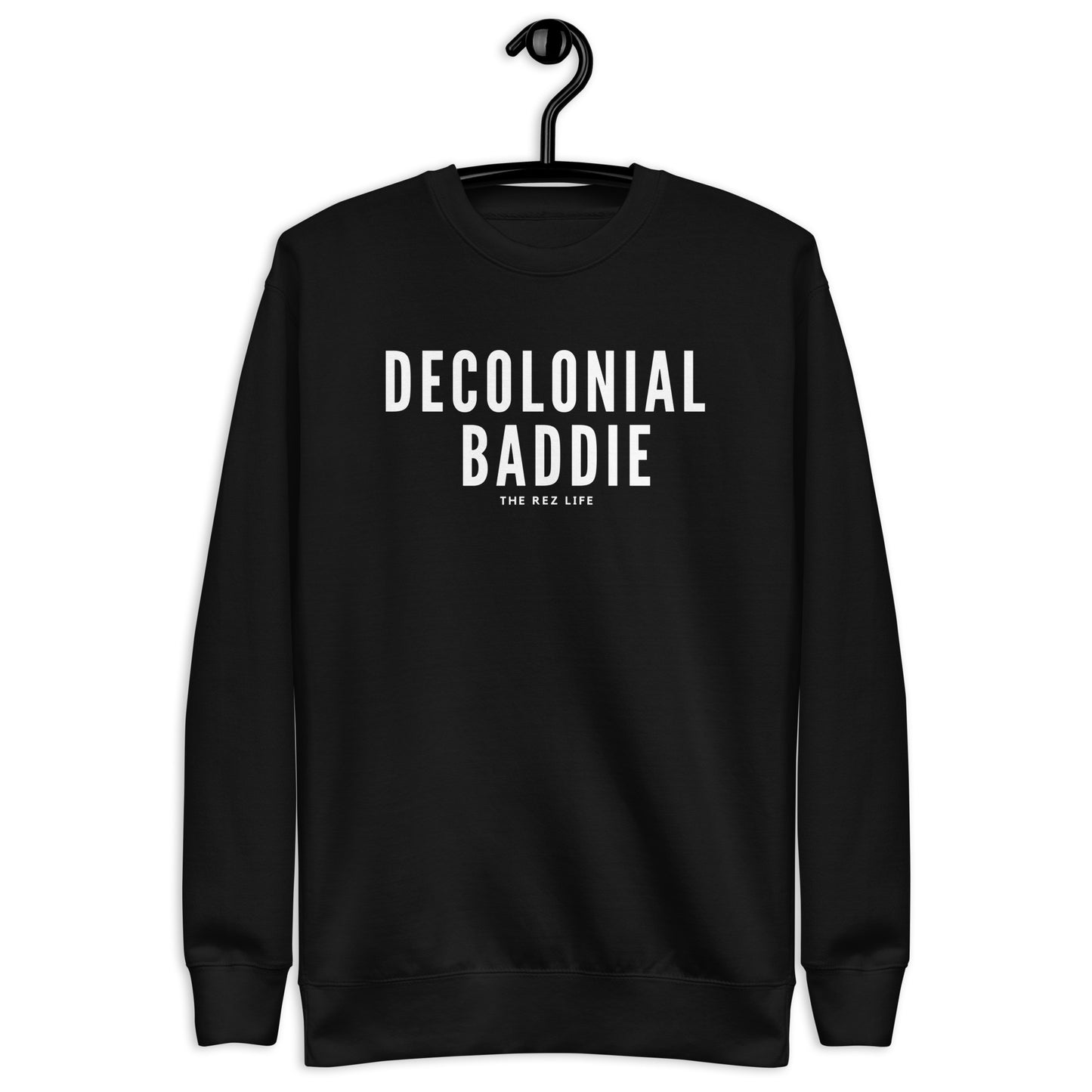 Decolonial Baddie Crewneck