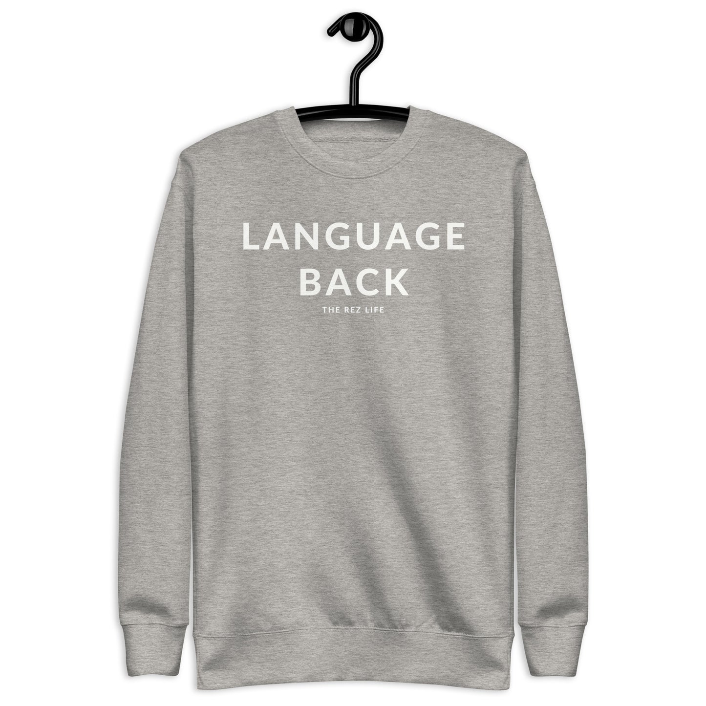 A word a day - LANGUAGE BACK! Crewneck