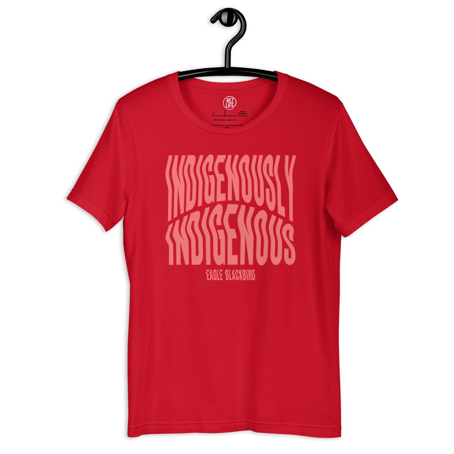 Indigenously Indigenous (Red Edition) by @itzeaglee Tee