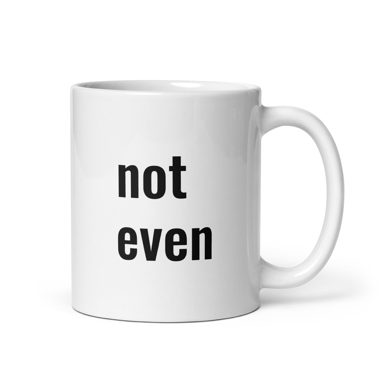 "not even" - Your Eyebrows! Mug