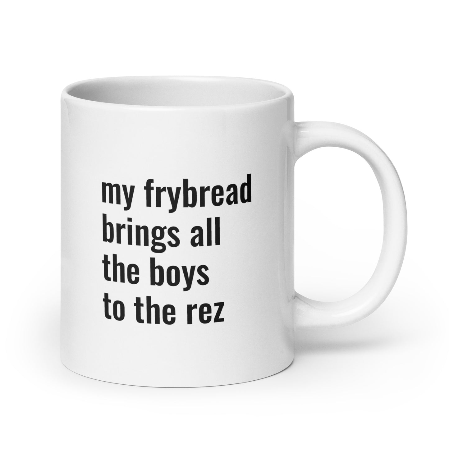 It's Better Than Yours Mug - The Rez Lifestyle
