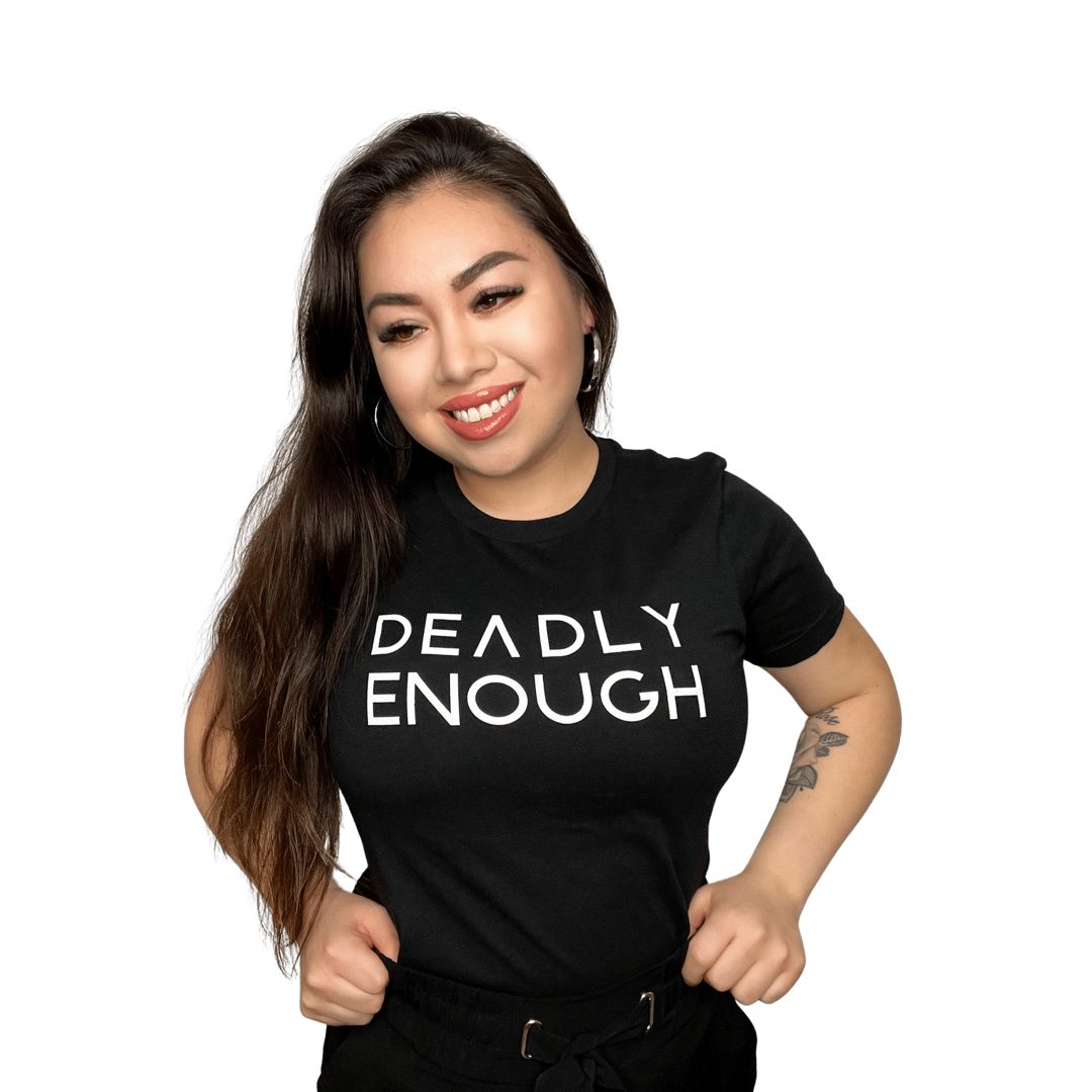 Deadly Enough Tee - The Rez Lifestyle