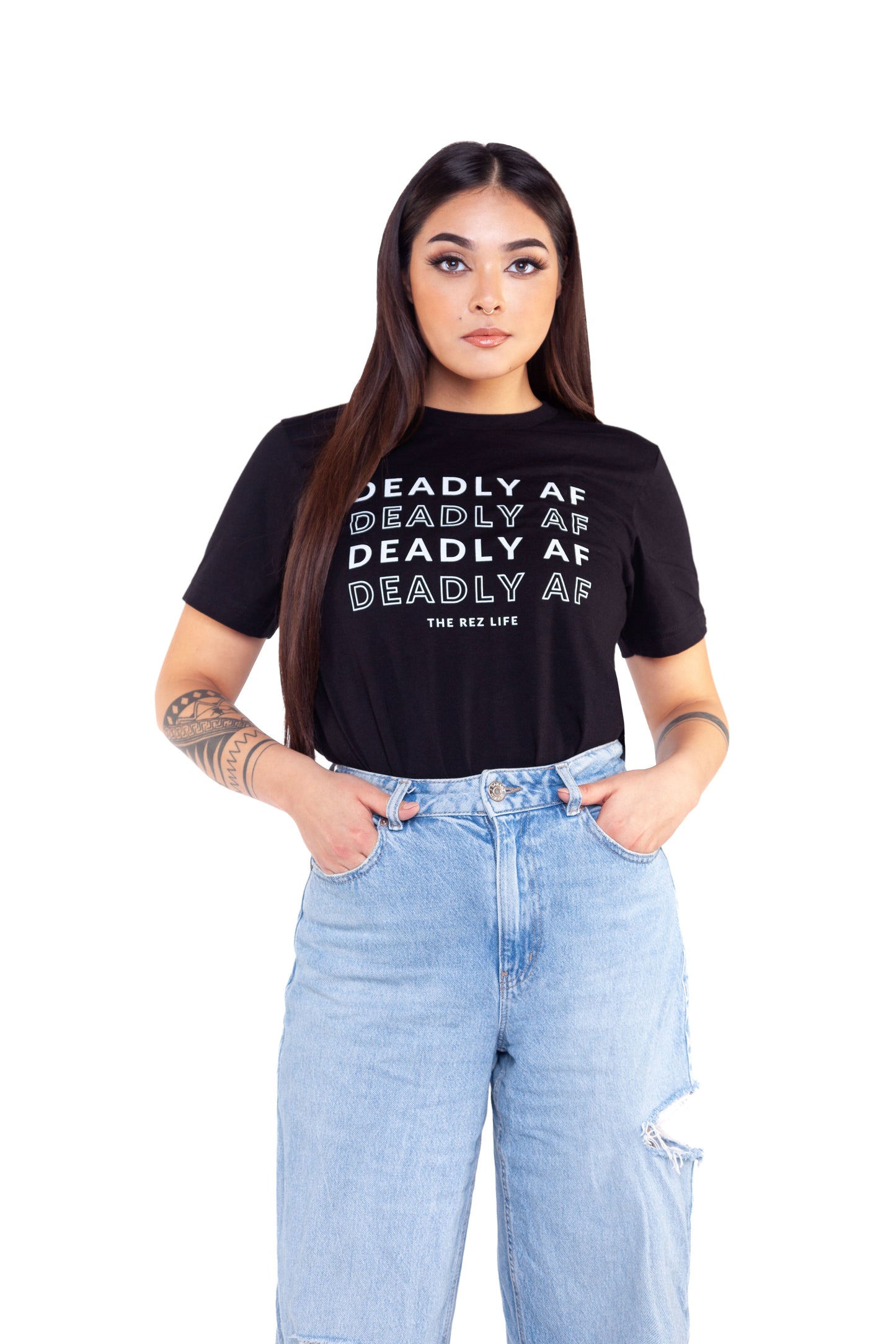 Damn, You Deadly AF! Tee - The Rez Lifestyle