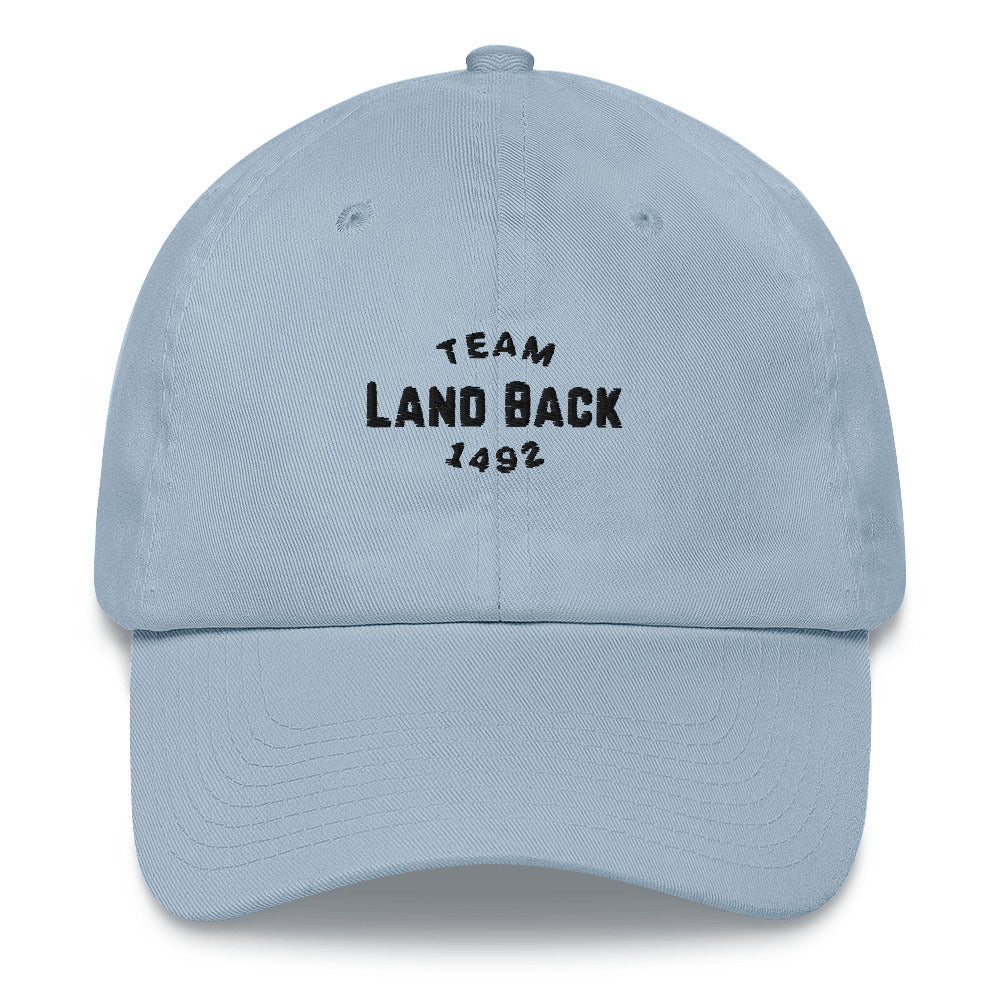 Team Land Back 1492 Embroidered Hat - The Rez Lifestyle