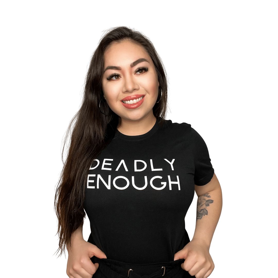 Deadly Enough Tee - The Rez Lifestyle