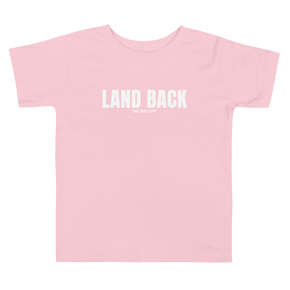 Land Back Toddler Tee - The Rez Lifestyle