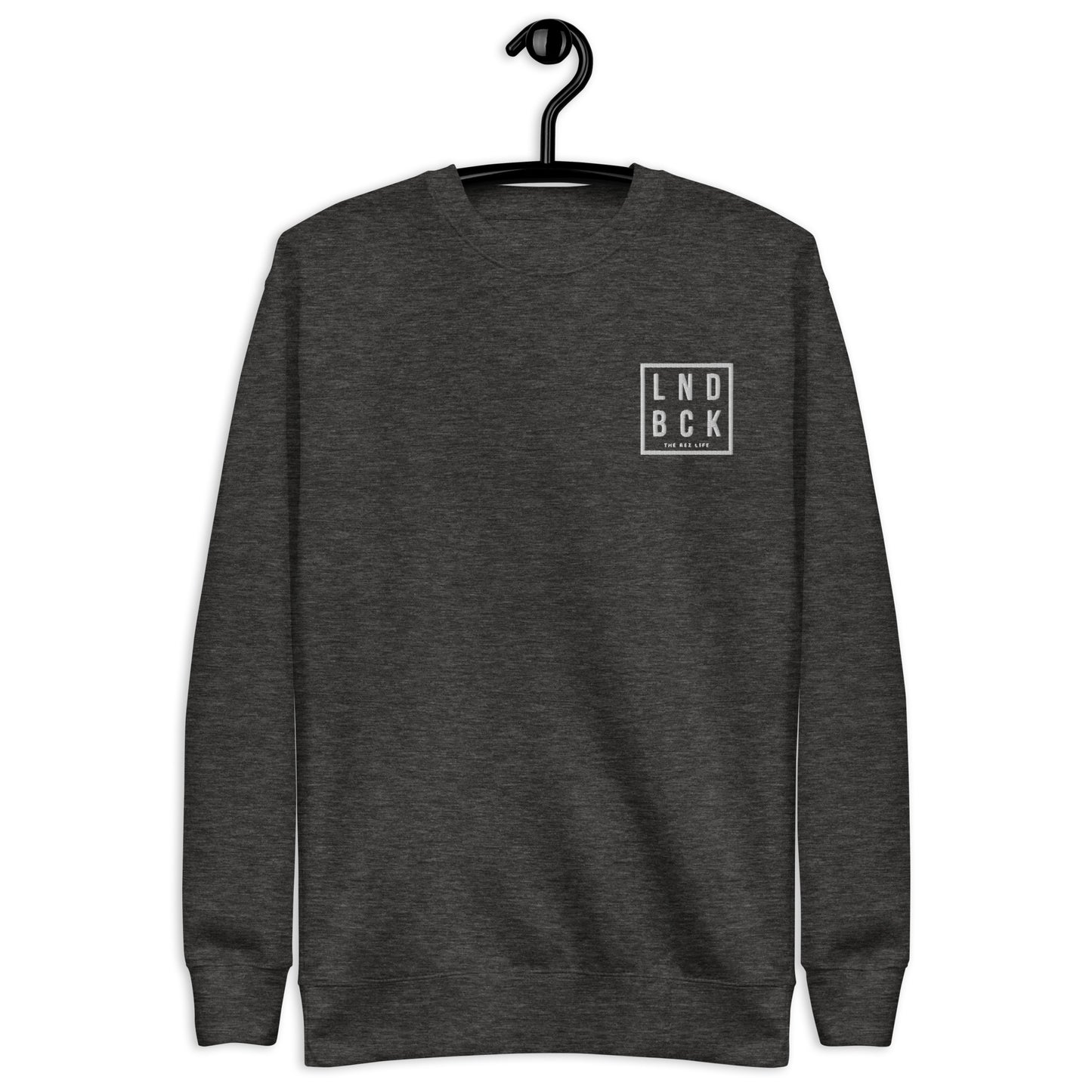 LND BCK Embroidered Crewneck - The Rez Lifestyle