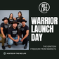 Warrior Launch Day