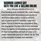 Warrior Launch Day
