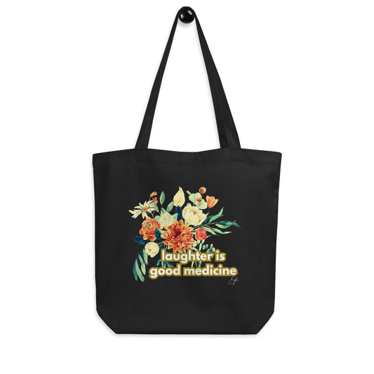 Laughter Is Good Medicine Floral by @itzeaglee Snagging (Tote) Bag - The Rez Lifestyle