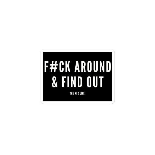 FA&FO Sticker - The Rez Lifestyle