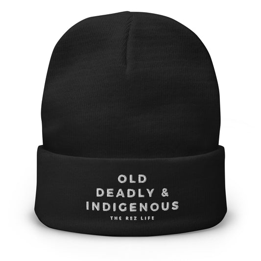 Old Deadly & Indigenous Embroidered Beanie