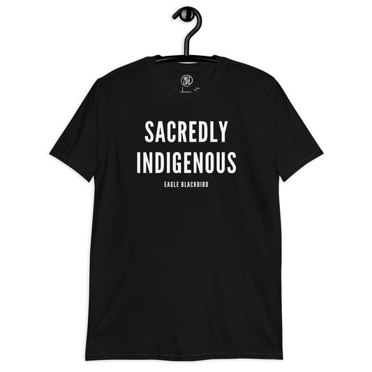 Sacredly Indigenous by @itzeaglee Tee - The Rez Lifestyle