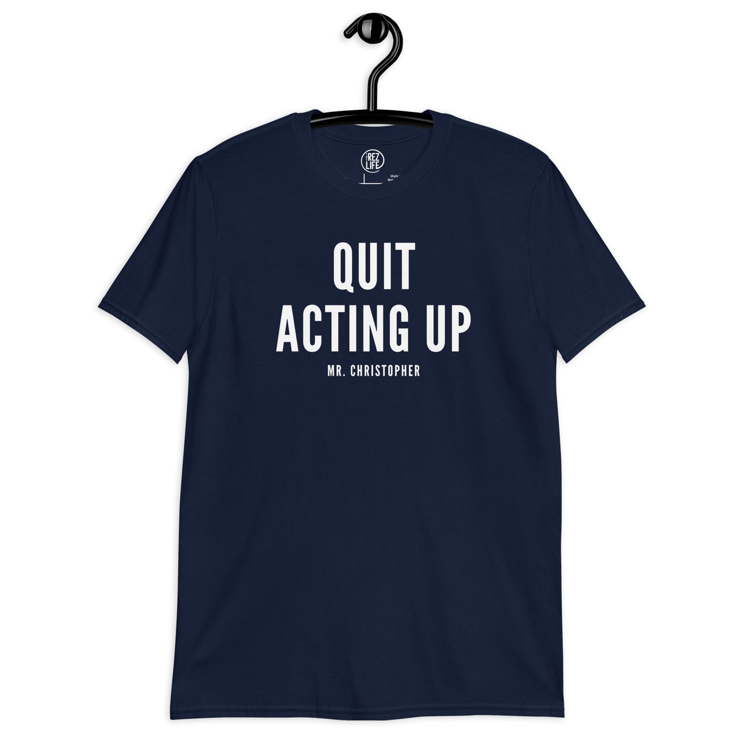 Quit Acting Up by @Mr.Christ0pher