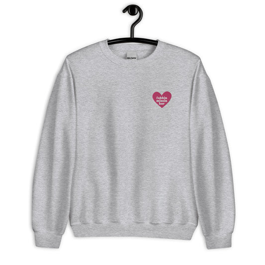 Just Fokkin Missin Her Embroidered Heart Crewneck