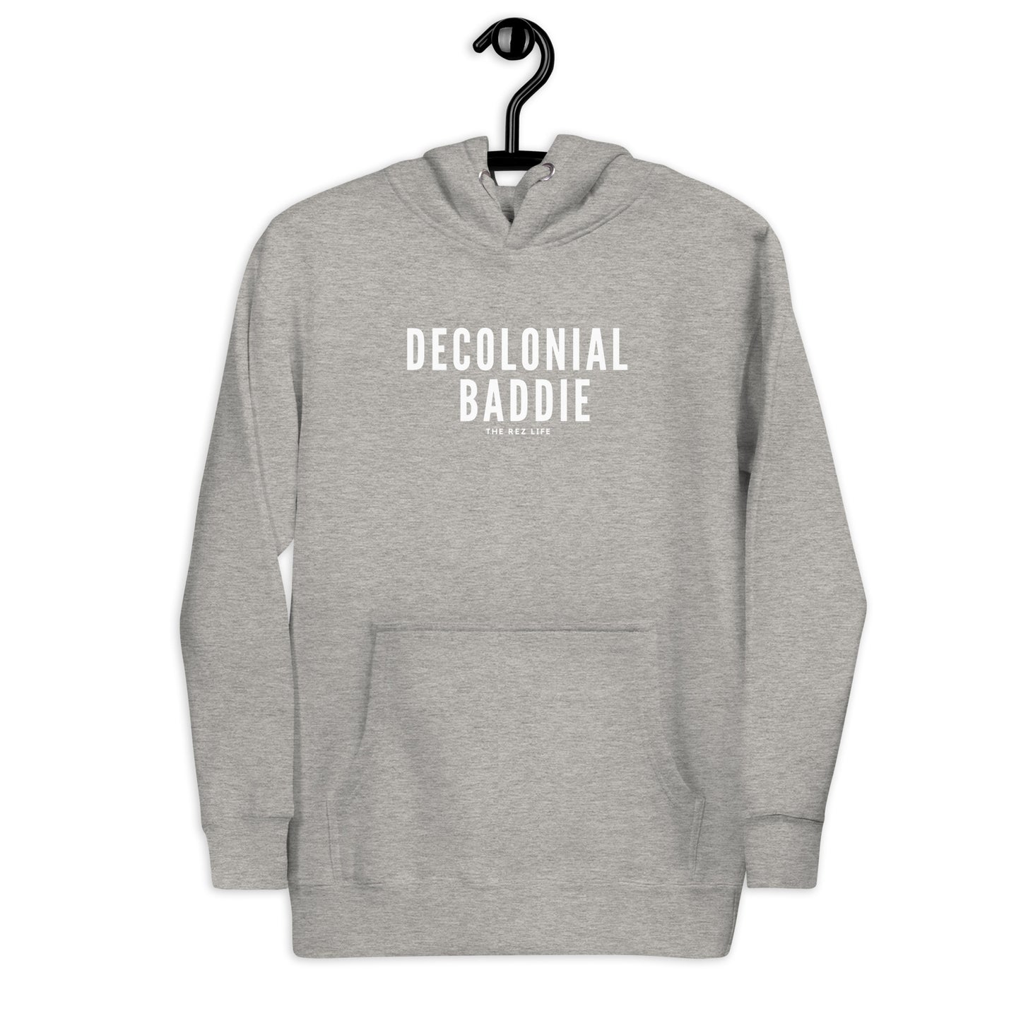 Decolonial Baddie Hoodie