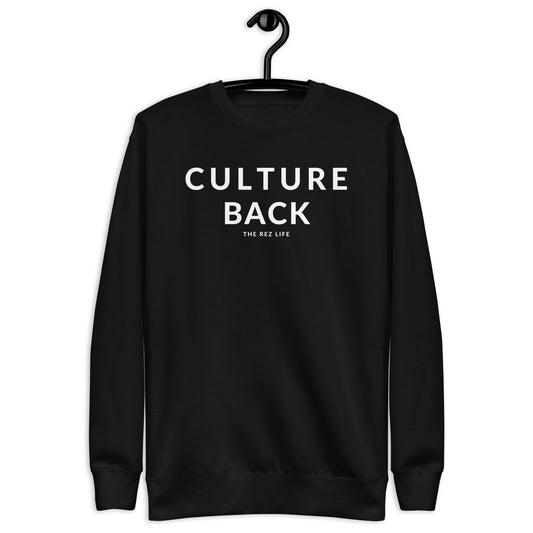 Comin for our CULTURE BACK! Crewneck