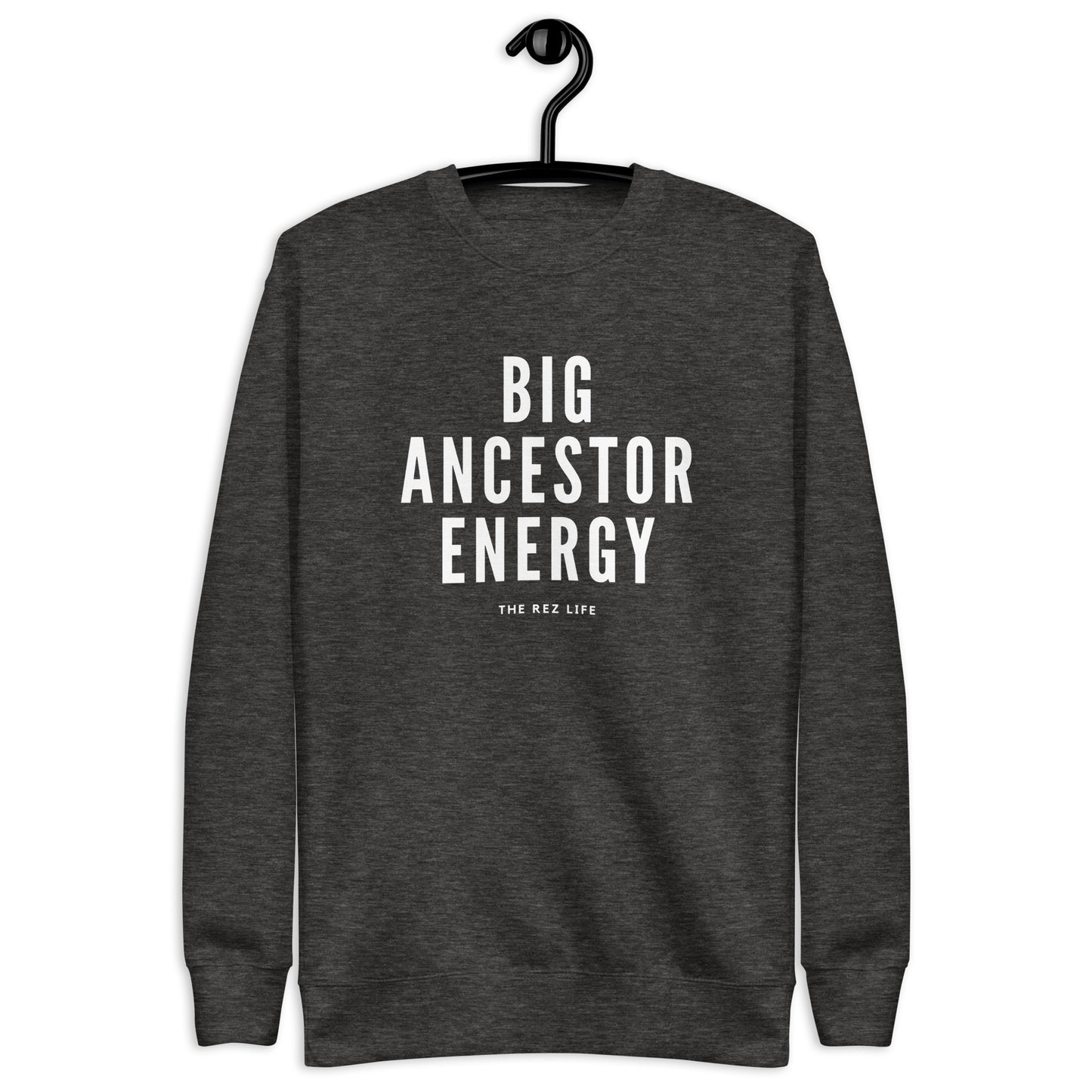 Big Ancestor Energy Crewneck