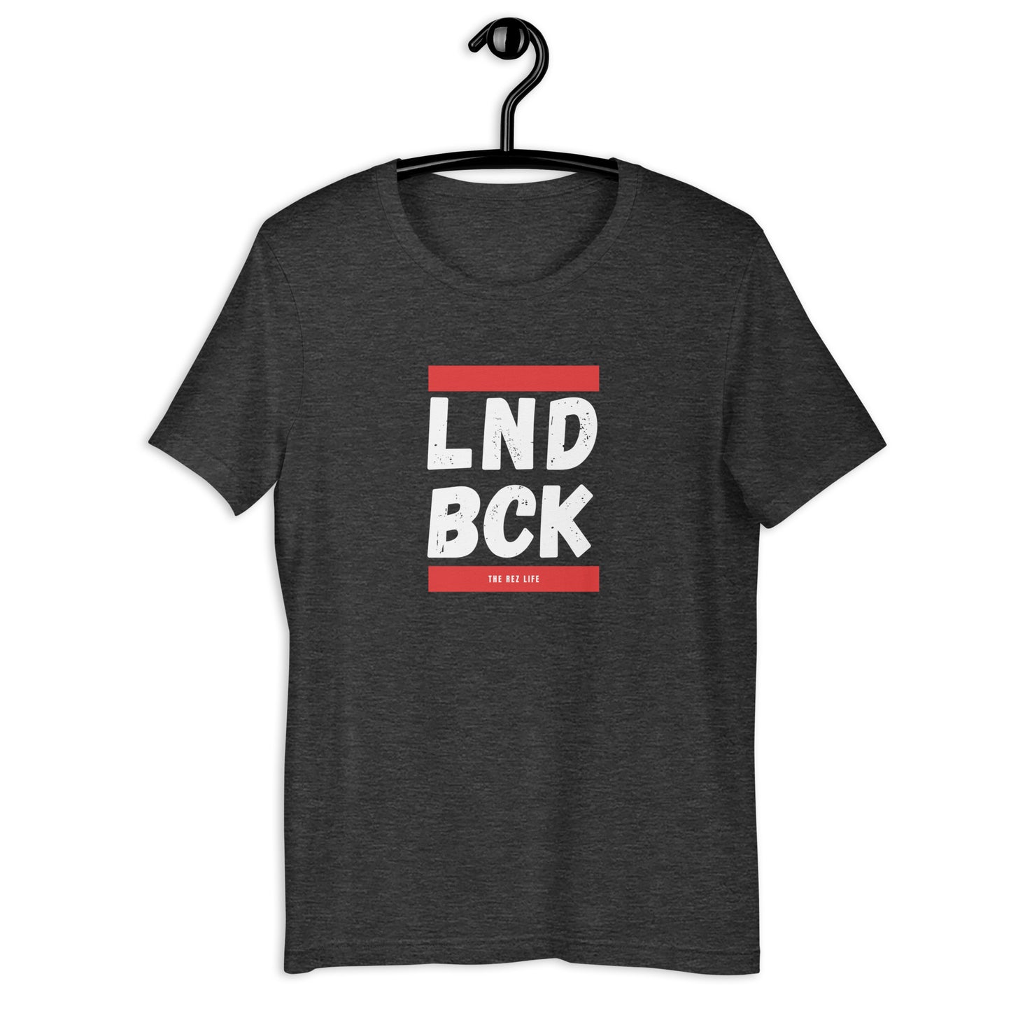 Tell Em We Comin For Our LND BCK Tee