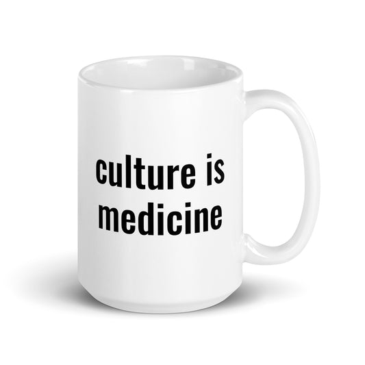Culture Is Medicine Mug - The Rez Lifestyle