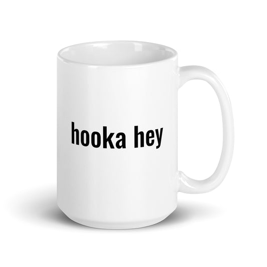 Hooka Hey Take It Away! Mug - The Rez Lifestyle