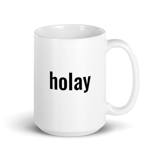 Holay! Mug - The Rez Lifestyle