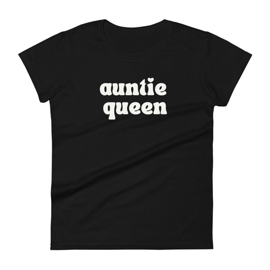 Auntie Queen Women's Tee