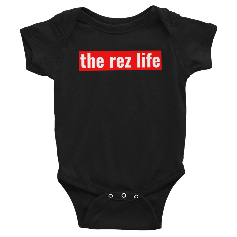 The Rez Life Infant Bodysuit - The Rez Lifestyle