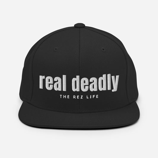 Real Deadly Snapback - The Rez Lifestyle