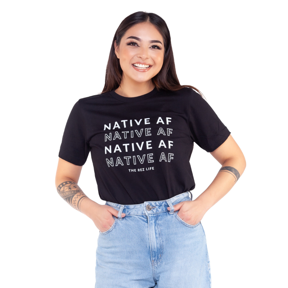 Native Af NATIVE AF Tee – The Rez Lifestyle