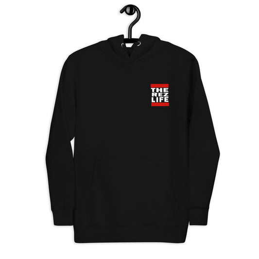 The Rez Life Hoodie - The Rez Lifestyle