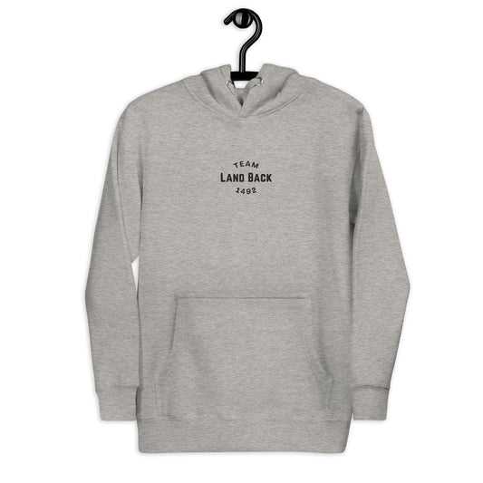 Team Land Back 1492 Embroidered Hoodie - The Rez Lifestyle