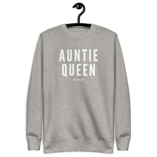 Auntie Queen Crewneck - The Rez Lifestyle