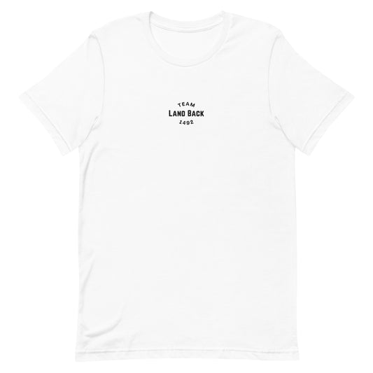 Team Land Back 1492 Embroidered Tee - The Rez Lifestyle